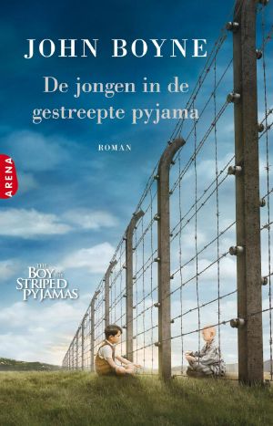 [The Boy in the Striped Pyjamas 01] • De Jongen in De Gestreepte Pyjama